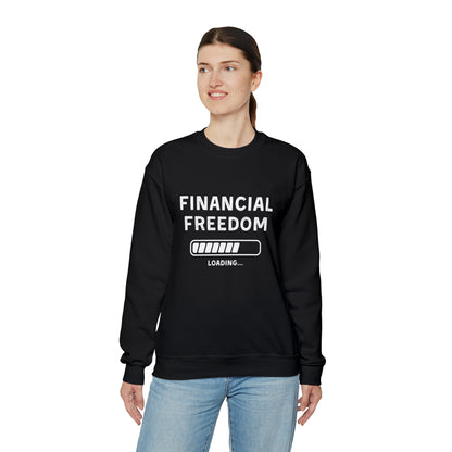 Financial Freedom Unisex Sweatshirt