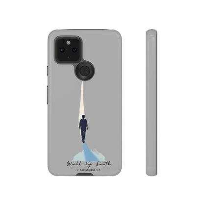 Inspirational Tough Phone Case - "Walk by Faith" Design - Bible Verse Phone Protection
