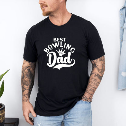 The Best Bowling Dad Ultimate Comfort T-shirt