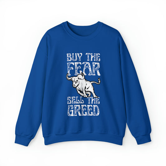 Buy The Fear Sell The Greed (Stock Market) Unisex Sweatshirt