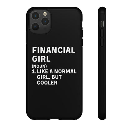 Financial Girl (Like Normal Girl, but cooler) iPhone Case