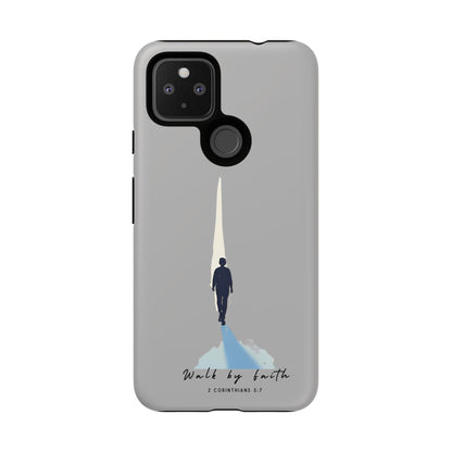 Inspirational Tough Phone Case - "Walk by Faith" Design - Bible Verse Phone Protection