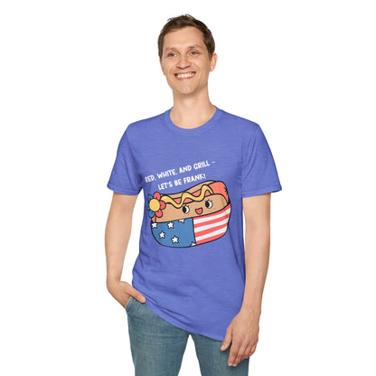 Red, White And Grill-Lets Be Frank. July 4th Ultimate Comfort Unisex T-shirt