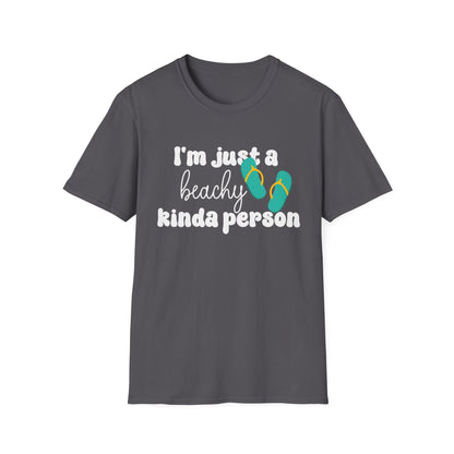 I Am Just A Beachy person Ultimate Comfort Unisex T-shirt