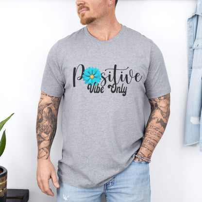 Positive Vibes Only For Summer Ultimate Comfort Unisex T-shirt