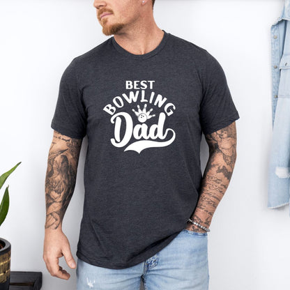 The Best Bowling Dad Ultimate Comfort T-shirt