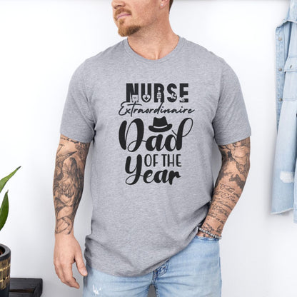 Nurse Dad of The Year Dad Ultimate Comfort Unisex Fathers Day T-shirt