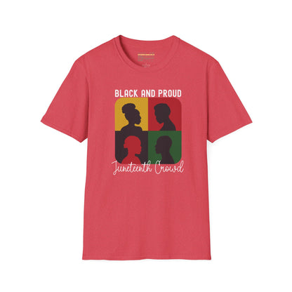 Celebrating Juneteenth With Pride Black and Proud Ultimate Comfort Unisex T-shirt