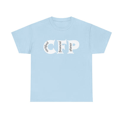 CFP (Certified financial Planner ) Unisex T-Shirt