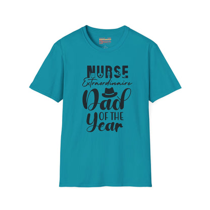 Nurse Dad of The Year Dad Ultimate Comfort Unisex Fathers Day T-shirt