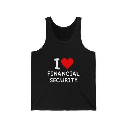 I Love Financial Security Unisex Tank Top