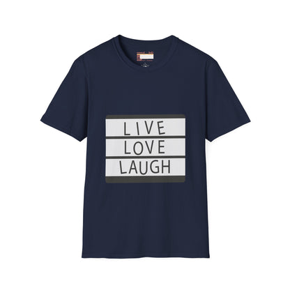 Live Love Laugh Designed Graphic Comfort Unisex T-shirt