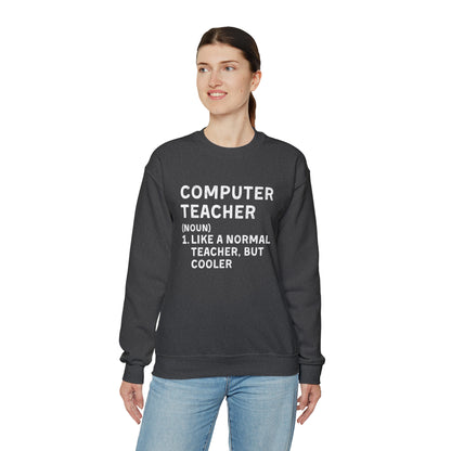 Computer Teacher Unisex Sweatshirt