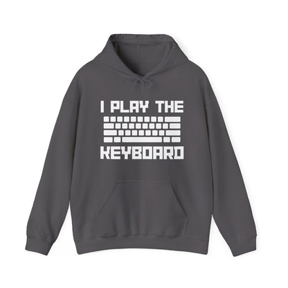 I Play The Keyboard Ultimate Comfort Unisex Hoodie