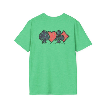 Poker Game " All In Or Fold" Ultimate Comfort T-shirt