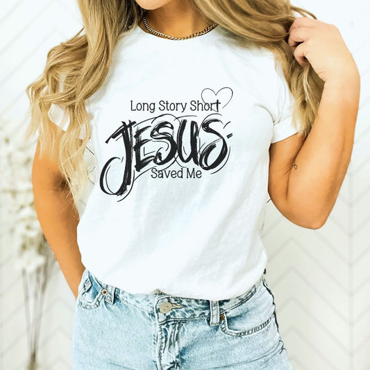 Long Story Short Jesus Saved Me Graphic Christian Bible Ultimate Comfort Unisex  T-shirt