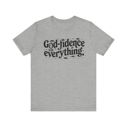 God Confidence Believers Design T-shirt