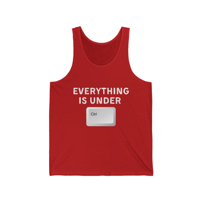Everything Is Under Ctrl Unisex Tank top