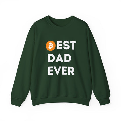 Best Dad Ever (Bitcoin, Crypto) Unisex Sweatshirt