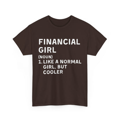 Financial Girl Ultimate Comfort Unisex T-Shirt