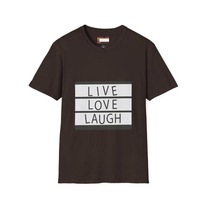 Live Love Laugh Designed Graphic Comfort Unisex T-shirt