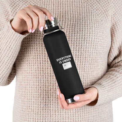 Everything Is Under Ctrl Copper Vacuum Insulated Bottle, 22oz