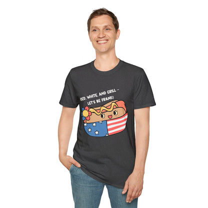 Red, White And Grill-Lets Be Frank. July 4th Ultimate Comfort Unisex T-shirt
