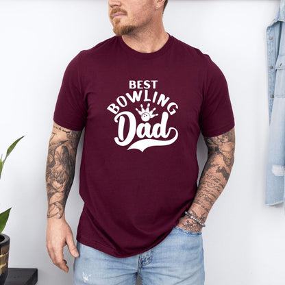 The Best Bowling Dad Ultimate Comfort T-shirt