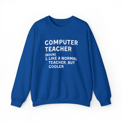 Computer Teacher Unisex Sweatshirt
