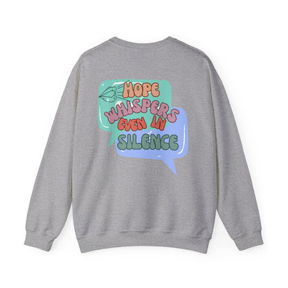 Graphic Designed Minimalist  Hope Whispers Crewneck Sweatshirt