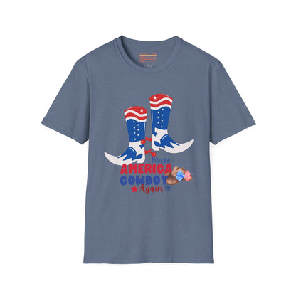 Make America Cowboy Again Graphic Independence Day July 4th Ultimate Comfort Unisex T-shirt
