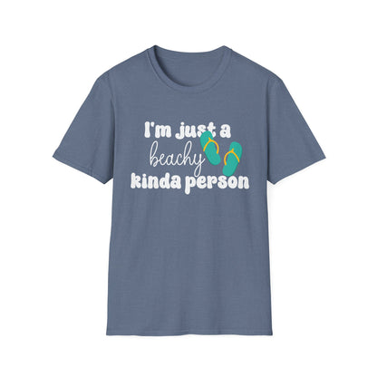 I Am Just A Beachy person Ultimate Comfort Unisex T-shirt