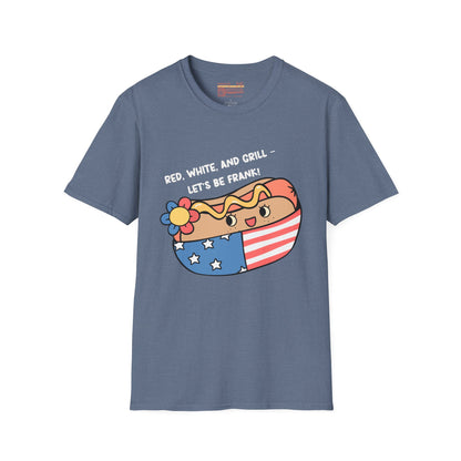 Red, White And Grill-Lets Be Frank. July 4th Ultimate Comfort Unisex T-shirt
