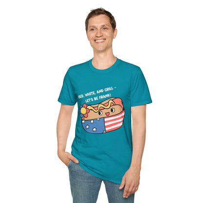 Red, White And Grill-Lets Be Frank. July 4th Ultimate Comfort Unisex T-shirt