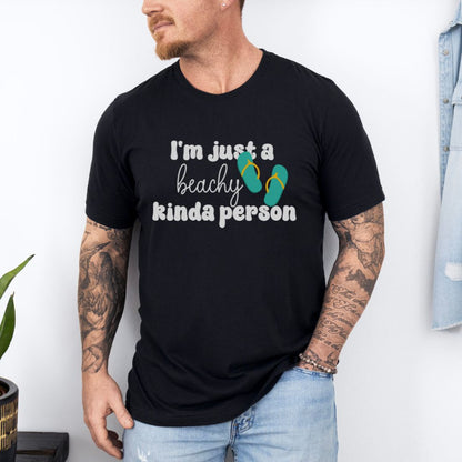 I Am Just A Beachy person Ultimate Comfort Unisex T-shirt