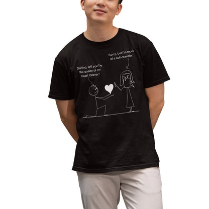 Funny Sarcastic Ultimate Comfort Unisex T-shirt